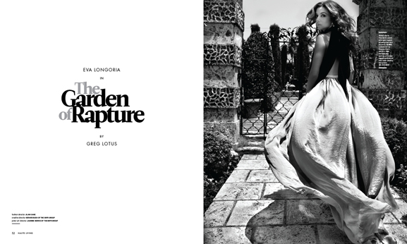 In This Issue of Haute Living New York: Eva Longoria in The Garden of Rapture