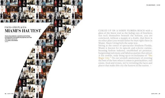 In This Issue of Haute Living Miami: The Magic City’s Hautest People & Places