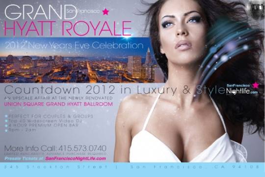 Spend New Year’s Eve at the Grand Hyatt Royal San Francisco