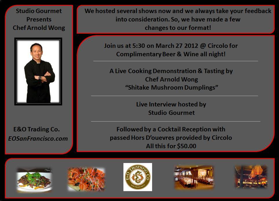 Studio Gourmet Hosts Chef Arnold Wong Tonight!