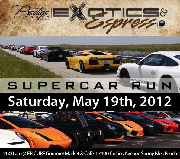 Prestige Imports Presents Third Exotics & Espresso Event