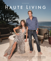 Cindy Crawford and Rande Gerber Share the Secrets of Their Success With Haute Living San Francisco – READ IT NOW