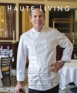 Thomas Keller On the Cover of the New Issue of Haute Living San Francisco Out Now
